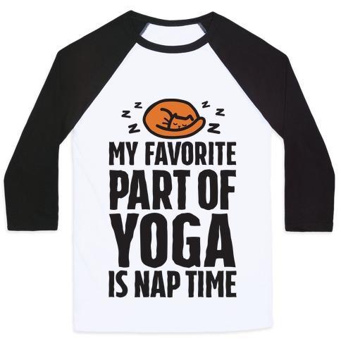 Virgin Teez  Baseball Tee Unisex Classic Baseball Tee / x-small / White/Black MY FAVORITE PART OF YOGA IS NAP TIME UNISEX CLASSIC BASEBALL TEE