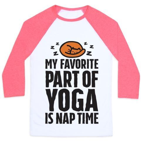 Virgin Teez  Baseball Tee Unisex Classic Baseball Tee / x-small / White/Neon Pink MY FAVORITE PART OF YOGA IS NAP TIME UNISEX CLASSIC BASEBALL TEE