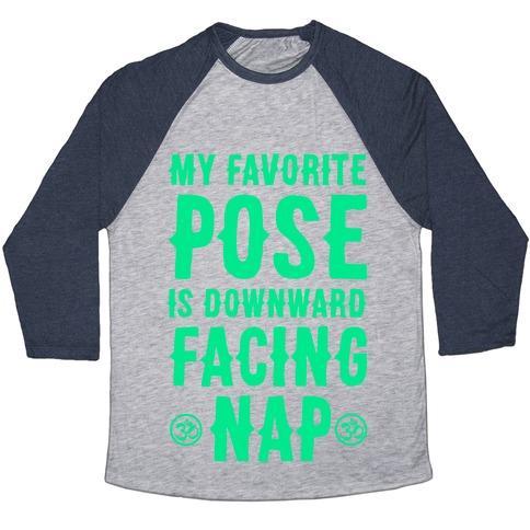 Virgin Teez  Baseball Tee Unisex Tri-Blend Baseball Tee / small / Athletic Gray / Navy MY FAVORITE POSE IS DOWNWARD FACING NAP UNISEX TRI-BLEND BASEBALL TEE
