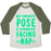 Virgin Teez  Baseball Tee Unisex Tri-Blend Baseball Tee / small / Oatmeal / Moss MY FAVORITE POSE IS DOWNWARD FACING NAP UNISEX TRI-BLEND BASEBALL TEE