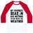 Virgin Teez  Baseball Tee Unisex Classic Baseball Tee / x-small / White/Red MY FAVORITE SEASON HAS NOTHING TO DO WITH THE WEATHER UNISEX CLASSIC BASEBALL TEE