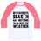 Virgin Teez  Baseball Tee Unisex Classic Baseball Tee / x-small / White/Neon Pink MY FAVORITE SEASON HAS NOTHING TO DO WITH THE WEATHER UNISEX CLASSIC BASEBALL TEE