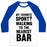 Virgin Teez  Baseball Tee Unisex Classic Baseball Tee / x-small / White/Blue MY FAVORITE SPORT? WALKING TO THE NEAREST BAR UNISEX CLASSIC BASEBALL TEE