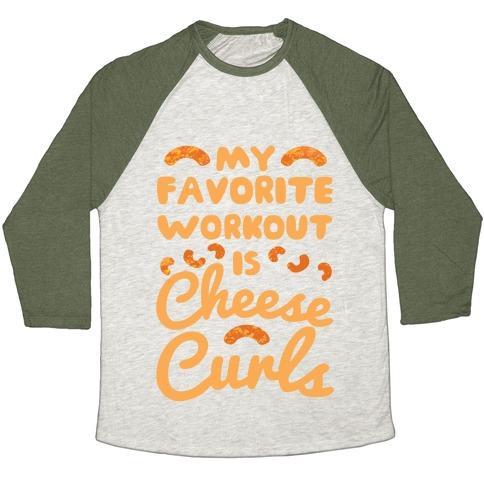 Virgin Teez  Baseball Tee Unisex Tri-Blend Baseball Tee / small / Oatmeal / Moss MY FAVORITE WORKOUT IS CHEESE CURLS UNISEX TRI-BLEND BASEBALL TEE