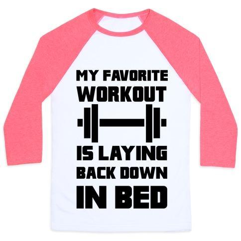 Virgin Teez  Baseball Tee Unisex Classic Baseball Tee / x-small / White/Neon Pink MY FAVORITE WORKOUT IS LAYING BACK DOWN IN BED UNISEX CLASSIC BASEBALL TEE