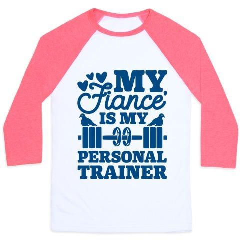 Virgin Teez  Baseball Tee Unisex Classic Baseball Tee / x-small / White/Neon Pink MY FIANCE' IS MY PERSONAL TRAINER UNISEX CLASSIC BASEBALL TEE