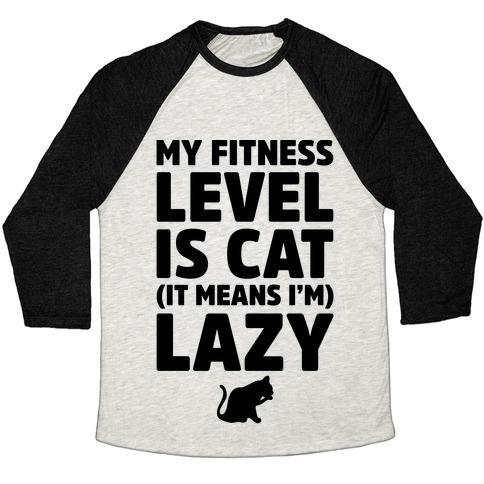 Virgin Teez  Baseball Tee Unisex Tri-Blend Baseball Tee / small / Oatmeal / Black MY FITNESS LEVEL IS CAT UNISEX TRI-BLEND BASEBALL TEE