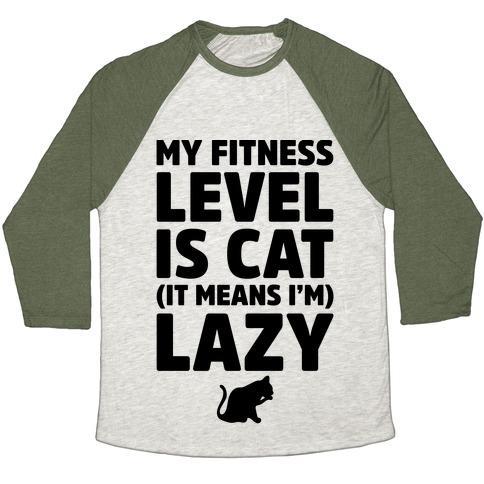 Virgin Teez  Baseball Tee Unisex Tri-Blend Baseball Tee / small / Oatmeal / Moss MY FITNESS LEVEL IS CAT UNISEX TRI-BLEND BASEBALL TEE