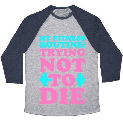 Virgin Teez  Baseball Tee Unisex Tri-Blend Baseball Tee / small / Athletic Gray / Navy MY FITNESS ROUTINE: TRYING NOT TO DIE UNISEX TRI-BLEND BASEBALL TEE