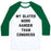Virgin Teez  Baseball Tee Unisex Classic Baseball Tee / x-small / White/Dark Green MY GLUTES WORK HARDER THAN CONGRESS UNISEX CLASSIC BASEBALL TEE