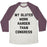 Virgin Teez  Baseball Tee Unisex Tri-Blend Baseball Tee / small / Oatmeal / Maroon MY GLUTES WORK HARDER THAN CONGRESS UNISEX TRI-BLEND BASEBALL TEE