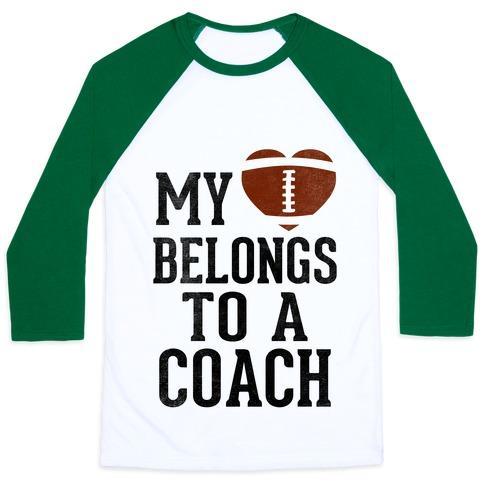 Virgin Teez  Baseball Tee Unisex Classic Baseball Tee / x-small / White/Dark Green MY HEART BELONGS TO A FOOTBALL COACH (BASEBALL TEE) UNISEX CLASSIC BASEBALL TEE