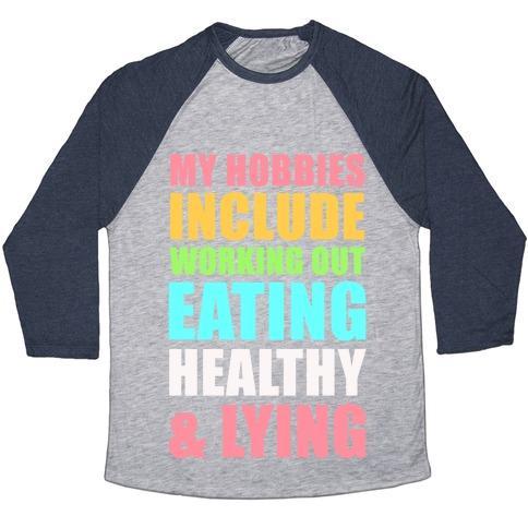 Virgin Teez  Baseball Tee Unisex Tri-Blend Baseball Tee / small / Athletic Gray / Navy MY HOBBIES INCLUDE WORKING OUT EATING HEALTHY AND LYING UNISEX TRI-BLEND BASEBALL TEE