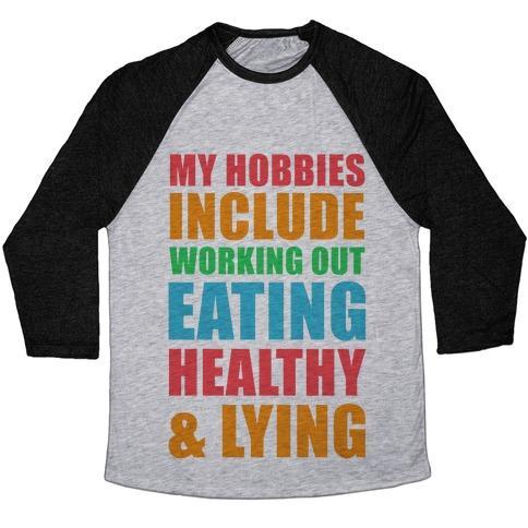Virgin Teez  Baseball Tee Unisex Tri-Blend Baseball Tee / small / Athletic Gray / Black MY HOBBIES INCLUDE WORKING OUT EATING HEALTHY AND LYING UNISEX TRI-BLEND BASEBALL TEE