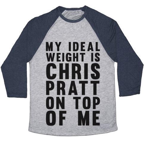 Virgin Teez  Baseball Tee Unisex Tri-Blend Baseball Tee / small / Athletic Gray / Navy MY IDEAL WEIGHT IS CHRIS PRATT ON TOP OF ME UNISEX TRI-BLEND BASEBALL TEE