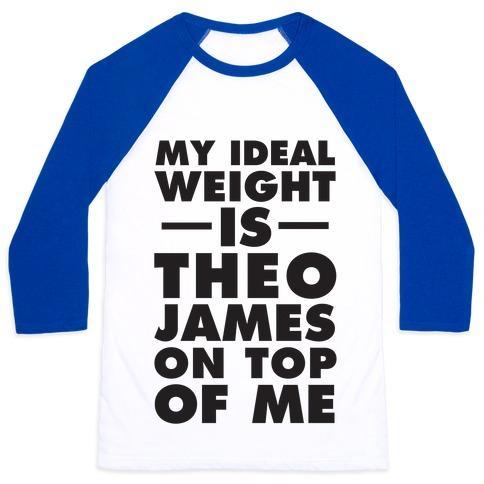 Virgin Teez  Baseball Tee Unisex Classic Baseball Tee / x-small / White/Blue MY IDEAL WEIGHT IS THEO JAMES ON TOP OF ME UNISEX CLASSIC BASEBALL TEE