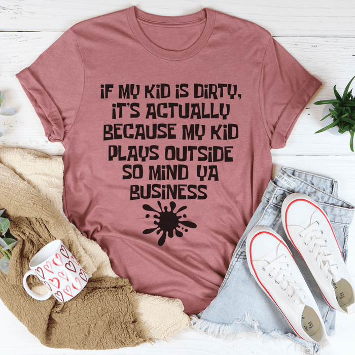 My Kid Plays Outside Tee