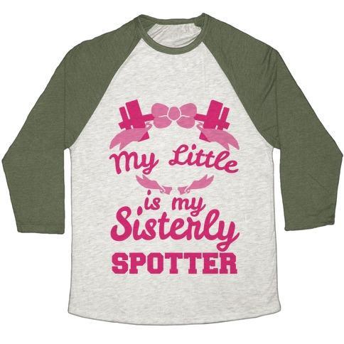 Virgin Teez  Baseball Tee Unisex Tri-Blend Baseball Tee / small / Oatmeal / Moss MY LITTLE IS MY SISTERLY SPOTTER UNISEX TRI-BLEND BASEBALL TEE