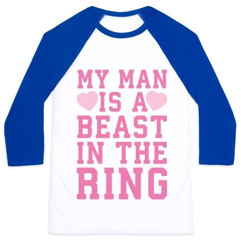 Virgin Teez  Baseball Tee Unisex Classic Baseball Tee / x-small / White/Blue MY MAN IS A BEAST IN THE RING UNISEX CLASSIC BASEBALL TEE