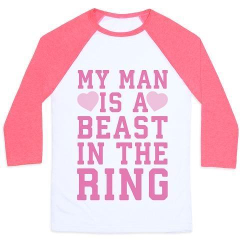 Virgin Teez  Baseball Tee Unisex Classic Baseball Tee / x-small / White/Neon Pink MY MAN IS A BEAST IN THE RING UNISEX CLASSIC BASEBALL TEE
