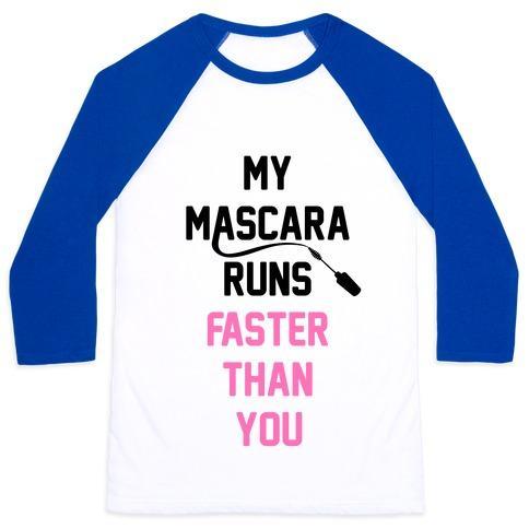 Virgin Teez  Baseball Tee Unisex Classic Baseball Tee / x-small / White/Blue MY MASCARA RUNS FASTER THAN YOU UNISEX CLASSIC BASEBALL TEE