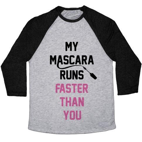 Virgin Teez  Baseball Tee Unisex Tri-Blend Baseball Tee / small / Athletic Gray / Black MY MASCARA RUNS FASTER THAN YOU UNISEX TRI-BLEND BASEBALL TEE