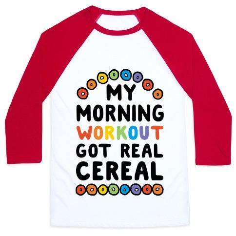 Virgin Teez  Baseball Tee Unisex Classic Baseball Tee / x-small / White/Red MY MORNING WORKOUT GOT REAL CEREAL UNISEX CLASSIC BASEBALL TEE