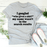 My Name Wasn't In The Search Result Tee