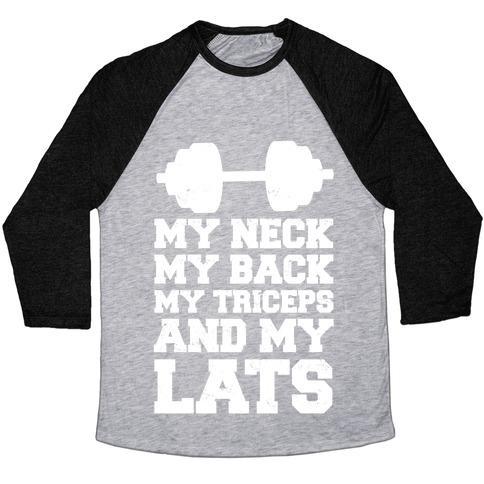 Virgin Teez  Baseball Tee Unisex Tri-Blend Baseball Tee / small / Athletic Gray / Black MY NECK MY BACK MY TRICEPS AND MY LATS UNISEX TRI-BLEND BASEBALL TEE