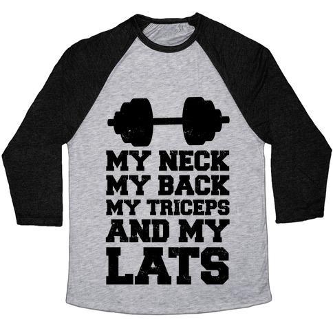 Virgin Teez  Baseball Tee Unisex Tri-Blend Baseball Tee / small / Athletic Gray / Black MY NECK MY BACK MY TRICEPS AND MY LATS UNISEX TRI-BLEND BASEBALL TEE