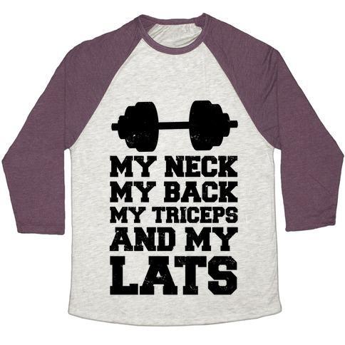 Virgin Teez  Baseball Tee Unisex Tri-Blend Baseball Tee / small / Oatmeal / Maroon MY NECK MY BACK MY TRICEPS AND MY LATS UNISEX TRI-BLEND BASEBALL TEE