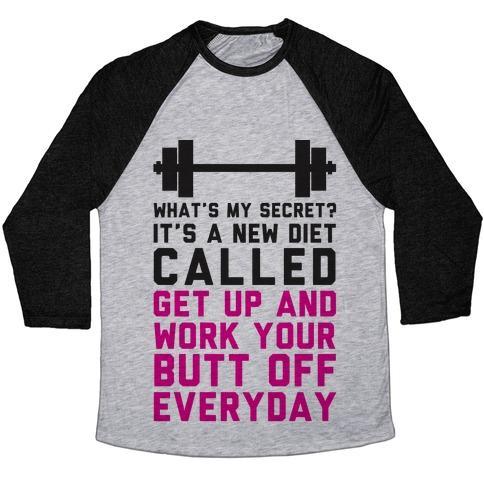 Virgin Teez  Baseball Tee Unisex Tri-Blend Baseball Tee / small / Athletic Gray / Black MY NEW DIET CALLED GET UP AND WORK MY BUTT OFF EVERYDAY UNISEX TRI-BLEND BASEBALL TEE
