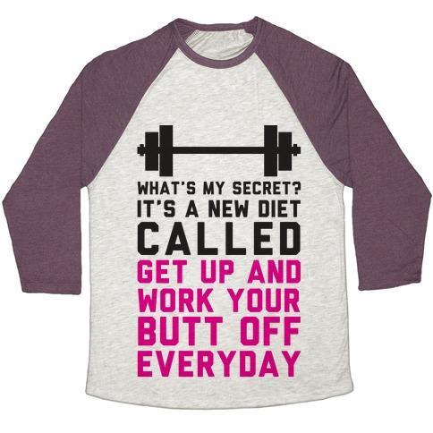 Virgin Teez  Baseball Tee Unisex Tri-Blend Baseball Tee / small / Oatmeal / Maroon MY NEW DIET CALLED GET UP AND WORK MY BUTT OFF EVERYDAY UNISEX TRI-BLEND BASEBALL TEE