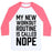 Virgin Teez  Baseball Tee Unisex Classic Baseball Tee / x-small / White/Neon Pink MY NEW WORKOUT ROUTINE IS CALLED NOPE UNISEX CLASSIC BASEBALL TEE