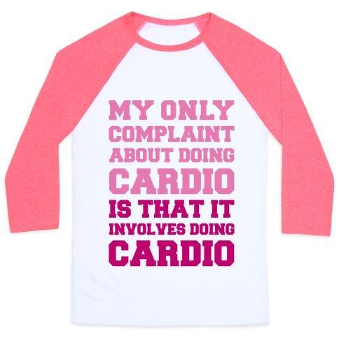 Virgin Teez  Baseball Tee Unisex Classic Baseball Tee / x-small / White/Neon Pink MY ONLY COMPLAINT ABOUT DOING CARDIO UNISEX CLASSIC BASEBALL TEE