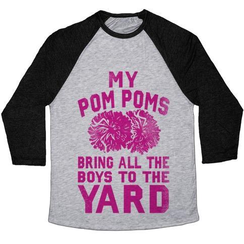 Virgin Teez  Baseball Tee Unisex Tri-Blend Baseball Tee / small / Athletic Gray / Black MY POM POMS BRING ALL THE BOYS TO THE YARD! UNISEX TRI-BLEND BASEBALL TEE