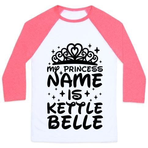 Virgin Teez  Baseball Tee Unisex Classic Baseball Tee / x-small / White/Neon Pink MY PRINCESS NAME IS KETTLE BELLE UNISEX CLASSIC BASEBALL TEE