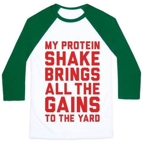Virgin Teez  Baseball Tee Unisex Classic Baseball Tee / x-small / White/Dark Green MY PROTEIN SHAKE BRINGS ALL THE GAINS TO THE YARD UNISEX CLASSIC BASEBALL TEE