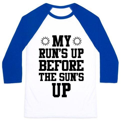 Virgin Teez  Baseball Tee Unisex Classic Baseball Tee / x-small / White/Blue MY RUN'S UP BEFORE THE SUN'S UP UNISEX CLASSIC BASEBALL TEE