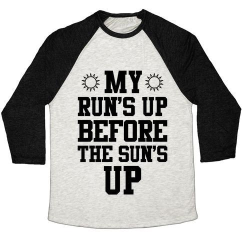 Virgin Teez  Baseball Tee Unisex Tri-Blend Baseball Tee / small / Oatmeal / Black MY RUN'S UP BEFORE THE SUN'S UP UNISEX TRI-BLEND BASEBALL TEE