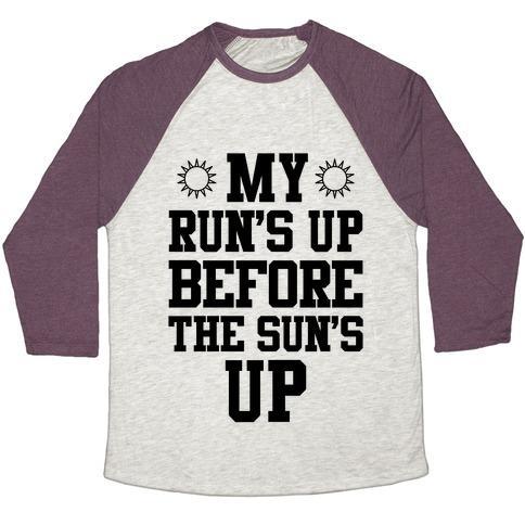 Virgin Teez  Baseball Tee Unisex Tri-Blend Baseball Tee / small / Oatmeal / Maroon MY RUN'S UP BEFORE THE SUN'S UP UNISEX TRI-BLEND BASEBALL TEE