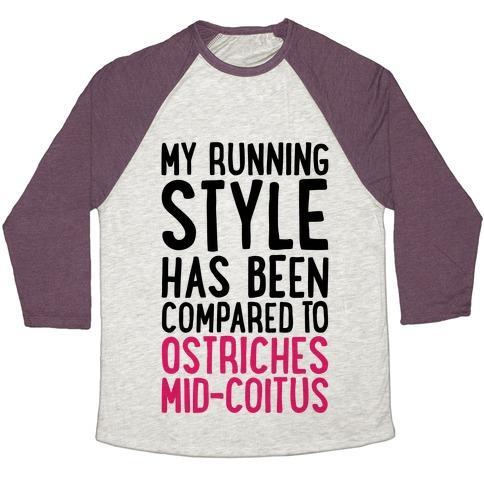 Virgin Teez  Baseball Tee Unisex Tri-Blend Baseball Tee / small / Oatmeal / Maroon MY RUNNING STYLE HAS BEEN COMPARED TO OSTRICHES MID-COITUS UNISEX TRI-BLEND BASEBALL TEE