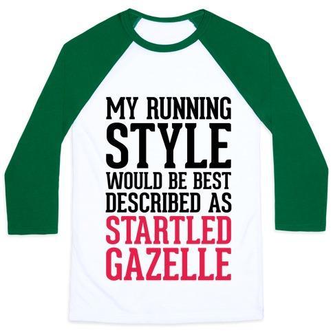 Virgin Teez  Baseball Tee Unisex Classic Baseball Tee / x-small / White/Dark Green MY RUNNING STYLE WOULD BE BEST DESCRIBED AS STARTLED GAZELLE UNISEX CLASSIC BASEBALL TEE