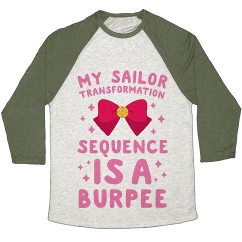 Virgin Teez  Baseball Tee Unisex Tri-Blend Baseball Tee / small / Oatmeal / Moss MY SAILOR TRANSFORMATION SEQUENCE IS A BURPEE UNISEX TRI-BLEND BASEBALL TEE