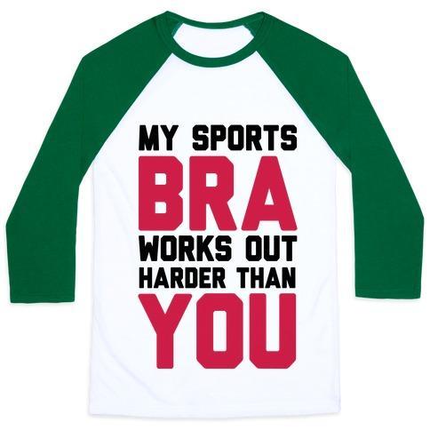 Virgin Teez  Baseball Tee Unisex Classic Baseball Tee / x-small / White/Dark Green MY SPORTS BRA WORKS OUT HARDER THAN YOU UNISEX CLASSIC BASEBALL TEE