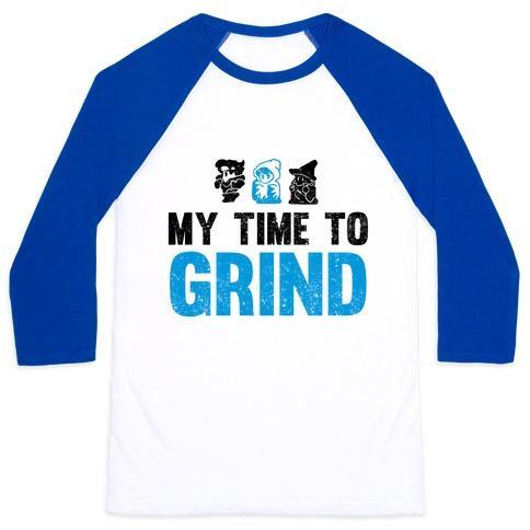 Virgin Teez  Baseball Tee Unisex Classic Baseball Tee / x-small / White/Blue MY TIME TO GRIND UNISEX CLASSIC BASEBALL TEE