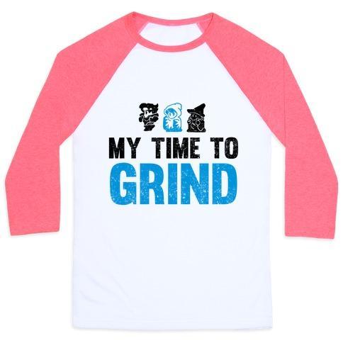 Virgin Teez  Baseball Tee Unisex Classic Baseball Tee / x-small / White/Neon Pink MY TIME TO GRIND UNISEX CLASSIC BASEBALL TEE