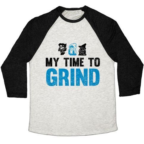Virgin Teez  Baseball Tee Unisex Tri-Blend Baseball Tee / small / Oatmeal / Black MY TIME TO GRIND UNISEX TRI-BLEND BASEBALL TEE