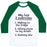 Virgin Teez  Baseball Tee Unisex Classic Baseball Tee / x-small / White/Dark Green MY TOP THREE EXERCISES UNISEX CLASSIC BASEBALL TEE