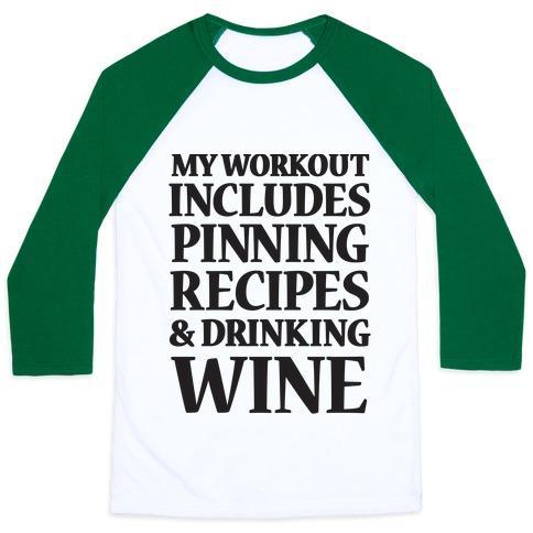 Virgin Teez  Baseball Tee Unisex Classic Baseball Tee / x-small / White/Dark Green MY WORKOUT INCLUDES PINNING RECIPES AND DRINKING WINE UNISEX CLASSIC BASEBALL TEE
